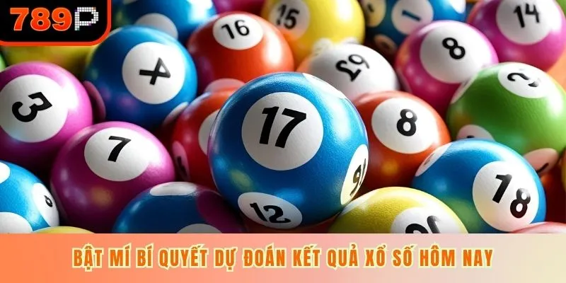 Bật mí bí quyết dự đoán kết quả xổ số hôm nay