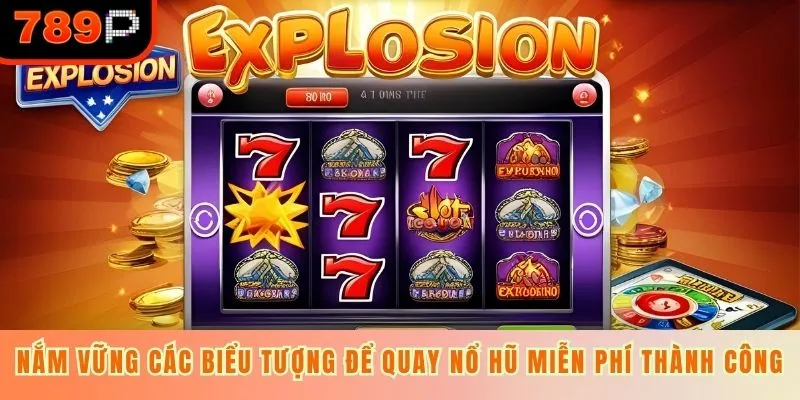 Nắm vững các biểu tượng để quay nổ hũ miễn phí thành công