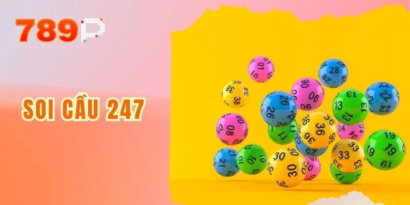 Soi Cầu 247 - Hệ Thống Dự Đoán Kết Quả Hiện Đại Chuẩn Xác